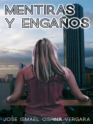 cover image of MENTIRAS Y ENGAÑOS